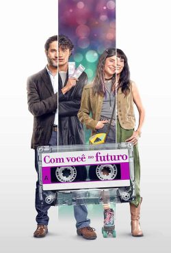 دانلود فیلم با تو در آینده With You in the Future 2025