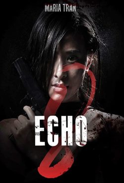 دانلود فیلم اکو 8 Echo 8 2024