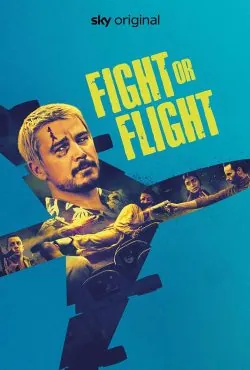 دانلود فیلم مبارزه یا پرواز Fight or Flight 2025