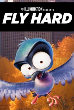 دانلود انیمیشن جانانه پرواز کن Fly Hard 2024