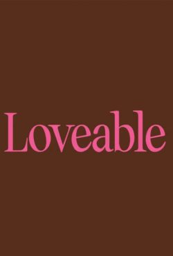 دانلود فیلم دوست‌ داشتنی Loveable 2024