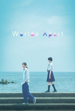 دانلود فیلم دنیاهای جدا از هم Worlds Apart 2024