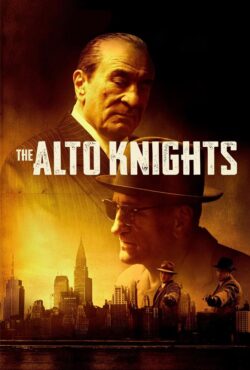 فیلم شوالیه های آلتو (The Alto Knights)