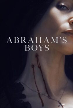 دانلود فیلم پسران آبراهام Abraham’s Boys 2025
