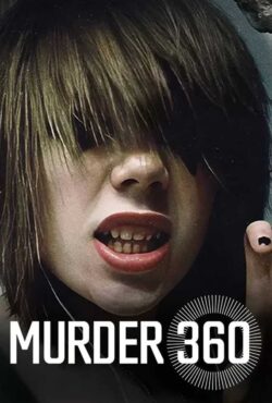 دانلود سریال قتل ۳۶۰ Murder 360