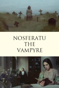 دانلود فیلم نوسفراتو خون آشام Nosferatu the Vampyre 1979