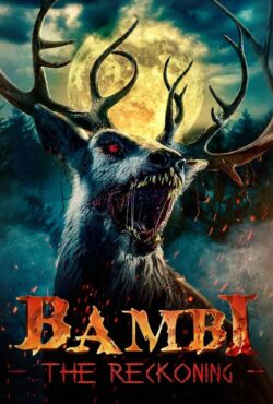 دانلود فیلم بامبی: تسویه حساب Bambi: The Reckoning 2025