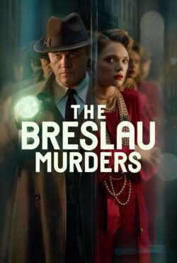دانلود سریال قتل های برسلاو The Breslau Murders