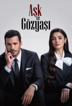 دانلود سریال عشق و اشک Ask ve Gozyasi