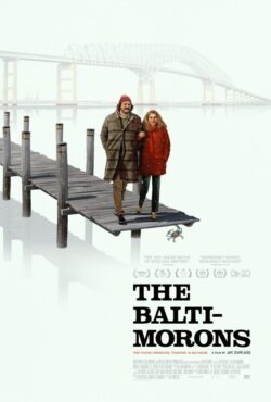 دانلود فیلم بالتیمور The Baltimorons 2025