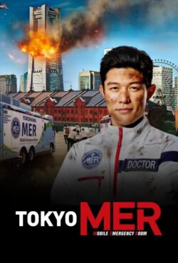 دانلود فیلم امداد سیار توکیو Tokyo MER 2023