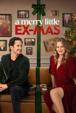 دانلود فیلم آخرین کریسمس A Merry Little Ex-Mas 2025