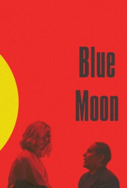 دانلود فیلم ماه آبی Blue Moon 2025