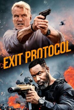 دانلود فیلم پروتکل خروج Exit Protocol 2025