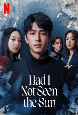 دانلود سریال خورشید را ندیده ام Had I Not Seen the Sun