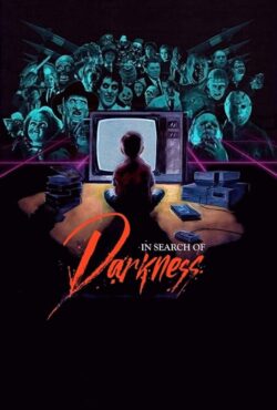دانلود فیلم در جستجوی تاریکی In Search of Darkness 2019