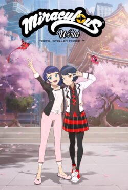 دانلود انیمیشن میراکلس : توکیو و راز کاگامی Miraculous World: Tokyo, Stellar Force 2025