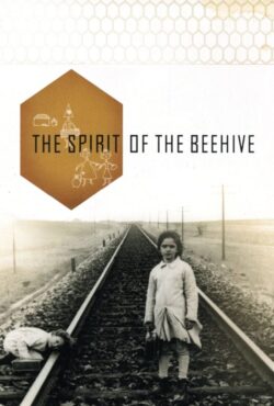 دانلود فیلم روح کندوی عسل The Spirit of the Beehive 1973