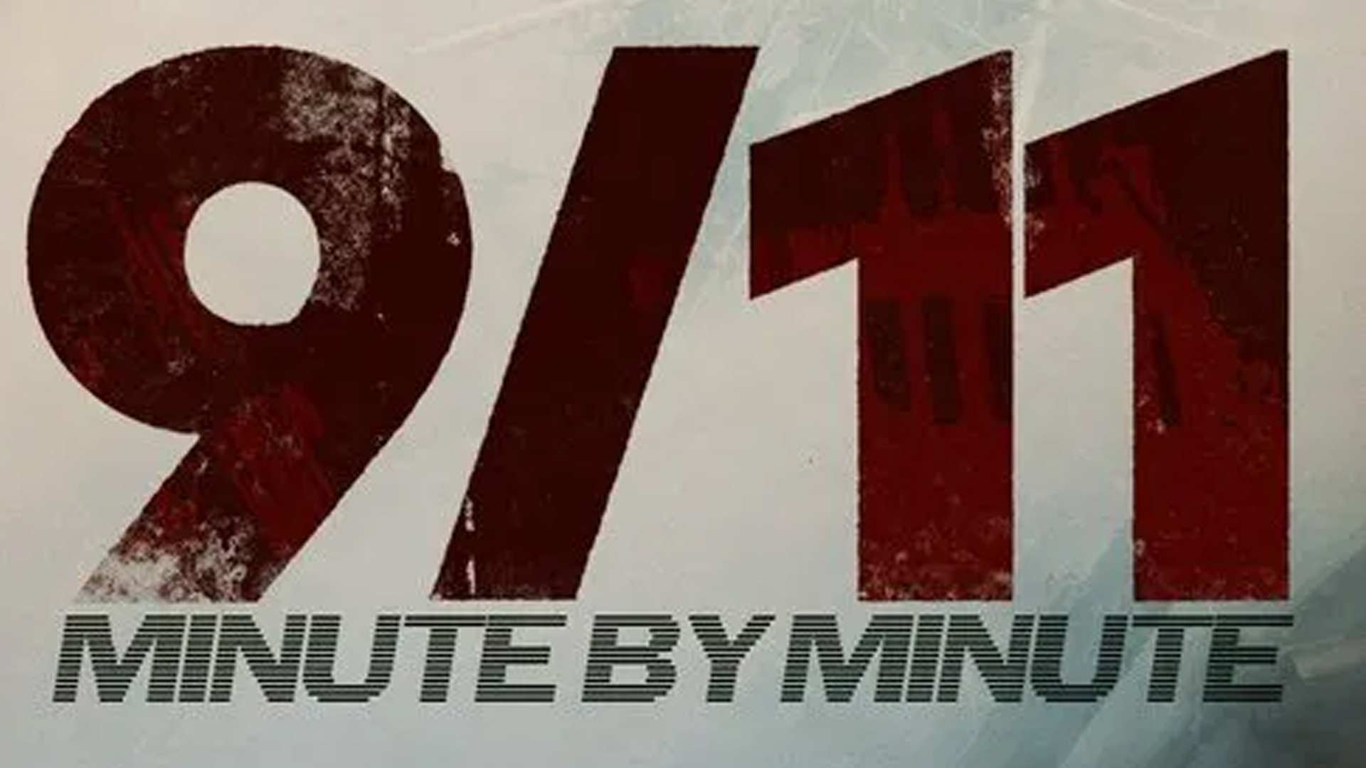 دانلود فیلم یازده سپتامبر: دقیقه به دقیقه 9/11: Minute by Minute 2021