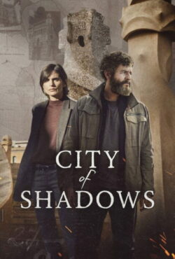 دانلود سریال شهر سایه ها City of Shadows
