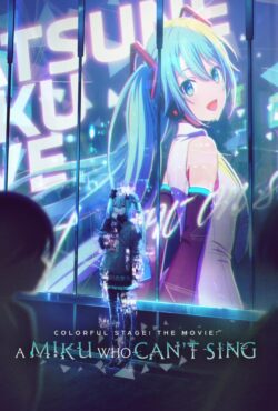دانلود انیمیشن صحنه رنگارنگ! فیلم سینمایی Colorful Stage! The Movie 2025
