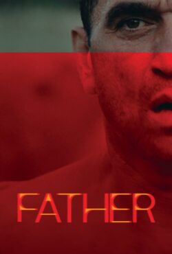دانلود فیلم پدر Father 2025