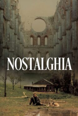 دانلود فیلم نوستالژیا Nostalghia 1983