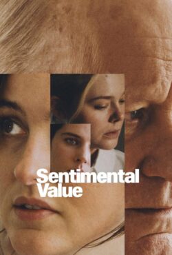 دانلود فیلم ارزش احساسی Sentimental Value 2025