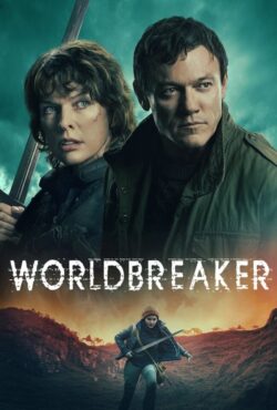 دانلود فیلم ویرانگر دنیا Worldbreaker 2025