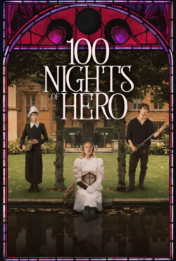 دانلود فیلم ۱۰۰ شب قهرمان 100 Nights of Hero 2025