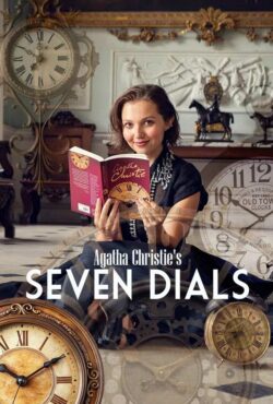 دانلود سریال معمای میدان ساعت Agatha Christie’s Seven Dials