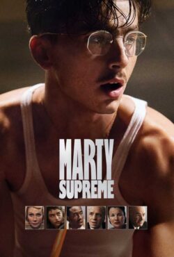 دانلود فیلم مارتی بزرگ Marty Supreme 2025