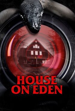 دانلود فیلم خانه‌ای در عدن House on Eden 2025