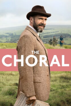 دانلود فیلم گروه کر The Choral 2025
