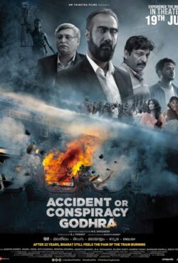 دانلود فیلم حادثه یا توطئه: گودرا Accident or Conspiracy: Godhra 2024