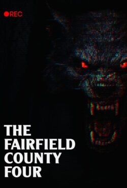 دانلود فیلم چهار نفر از شهرستان فرفیلد The Fairfield County Four 2026