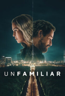 دانلود سریال ناآشنا Unfamiliar