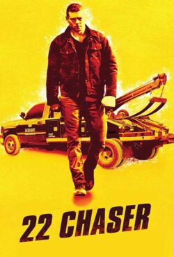 دانلود فیلم یدک کش 22 22 Chaser 2018