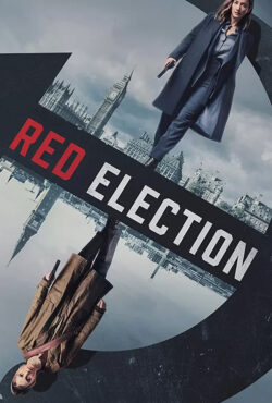 دانلود سریال انتخابات سرخ Red Election