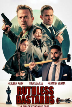 دانلود فیلم تبهکاران بی‌ رحم Ruthless Bastards 2025
