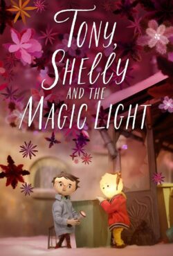 دانلود انیمیشن تونی، شلی و نور جادویی Tony, Shelly and the Magic Light 2023