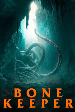 دانلود فیلم نگهبان استخوان‌ ها Bone Keeper 2026