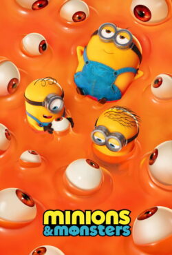 دانلود انیمیشن مینیون ها و هیولاها Minions & Monsters 2026