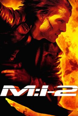 دانلود فیلم ماموریت غیر ممکن 2 Mission: Impossible 2 2000