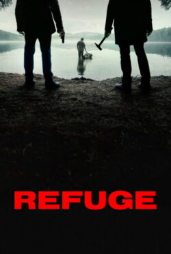 دانلود فیلم پناهگاه Refuge 2026