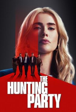 دانلود سریال گروه تعقیب The Hunting Party