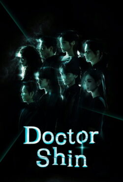 دانلود سریال دکتر شین Doctor Shin