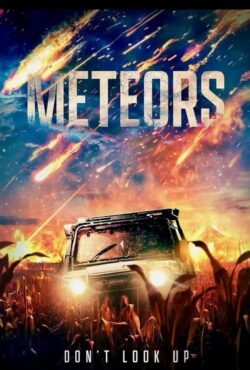 دانلود فیلم شهاب سنگ ها Meteors 2025