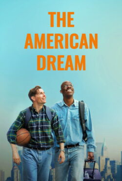 دانلود فیلم رویای آمریکایی The American Dream 2026