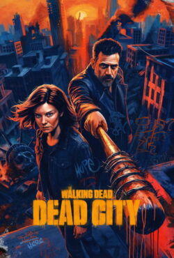 دانلود سریال مردگان متحرک: شهر مرده The Walking Dead: Dead City